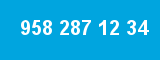 958 287 12 34 958 287 12 34